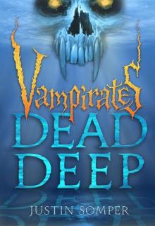      Vampirates: Dead Deep