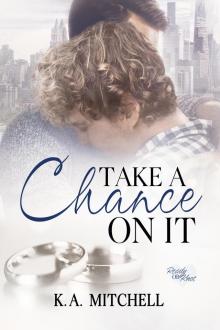      Take a Chance on It