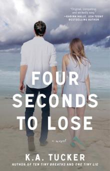      Four Seconds to Lose