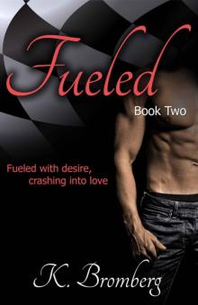      Fueled