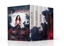      A Gifted Curse