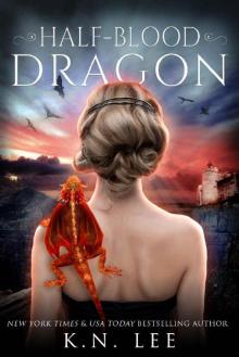     Half-Blood Dragon (Dragon Born Book 1)