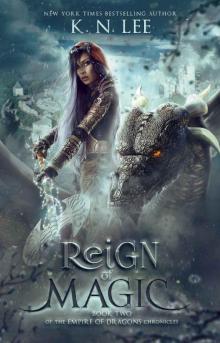      Reign of Magic