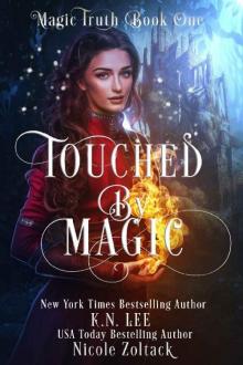      Touched by Magic