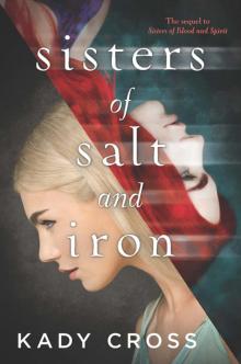      Sisters of Salt and Iron