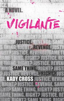     Vigilante