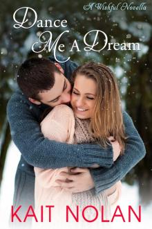      Dance Me a Dream