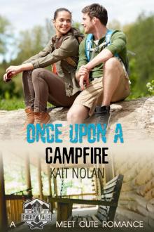      Once Upon a Campfire