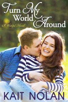      Turn My World Around