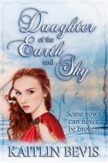      Daughter of the Earth and Sky