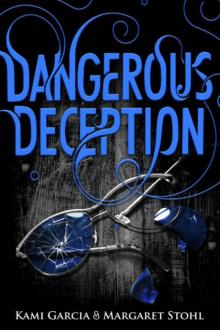      Dangerous Deception