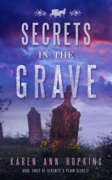      Secrets in the Grave