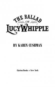      The Ballad of Lucy Whipple