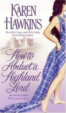      Karen Hawkins - MacLean 1 How to Abduct a Highland Lord