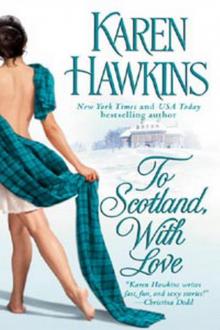      To Scotland, With Love