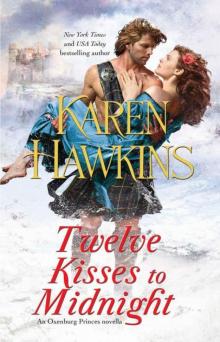      Twelve Kisses to Midnight: A Novella (The Oxenburg Princes)