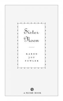      Sister Noon