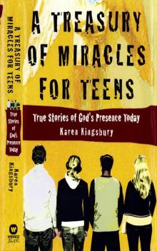      A Treasury of Miracles for Teens