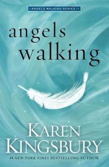      Angels Walking