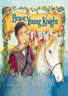     Brave Young Knight