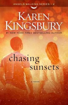      Chasing Sunsets