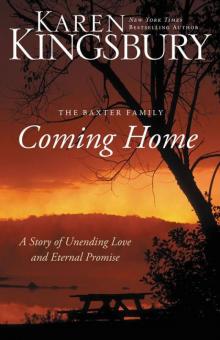      Coming Home