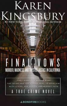      Final Vows