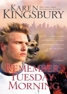      Remember Tuesday Morning