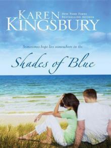      Shades of Blue