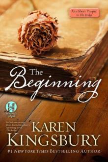      The Beginning