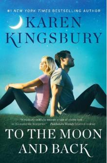      To the Moon and Back