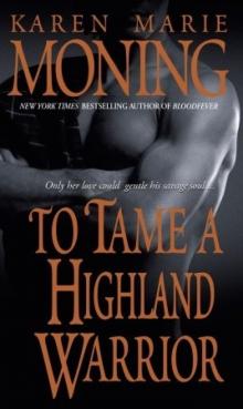      To Tame a Highland Warrior
