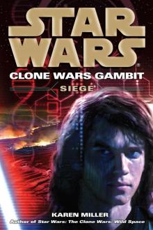      Siege