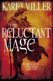      The Reluctant Mage