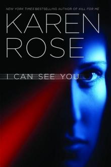      I Can See You