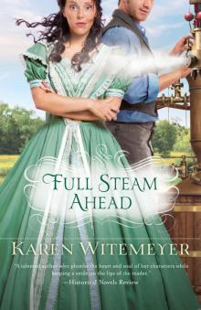      Full Steam Ahead