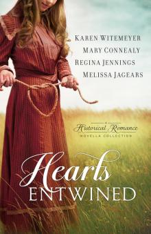      Hearts Entwined: A Historical Romance Novella Collection