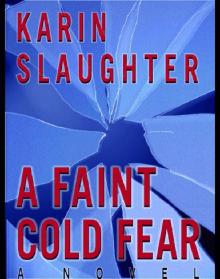      A Faint Cold Fear