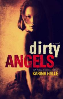      Dirty Angels