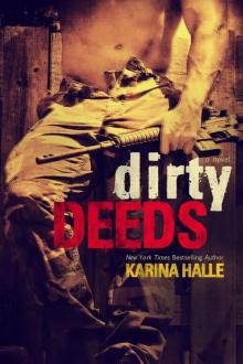      Dirty Deeds