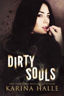      Dirty Souls