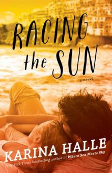      Racing the Sun