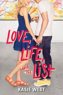      Love, Life, and the List
