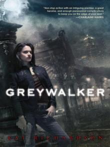      Greywalker