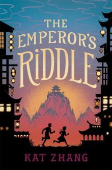      The Emperor's Riddle