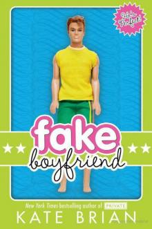      Fake Boyfriend