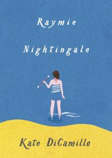      Raymie Nightingale