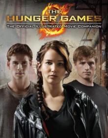      The Hunger Games: Official Illustrated Movie Companion