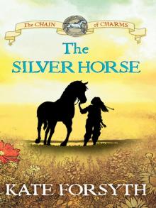      The Silver Horse