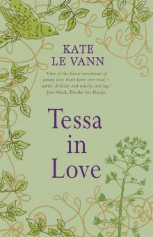      Tessa in Love